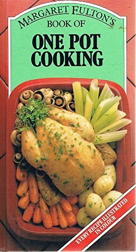 Margaret Fulton's Book of One Pot Cooking