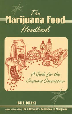 Marijuana Foods Handbook