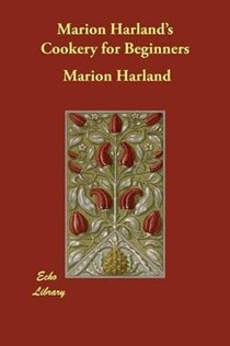 Marion Harland's Cookery for Beginners