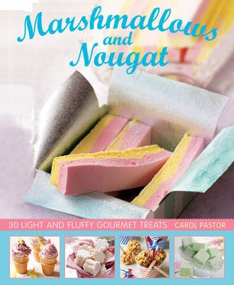 Marshmallow and Nougat