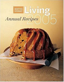 Martha Stewart Living Annual Recipes 2005