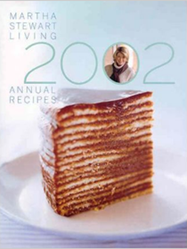 Martha Stewart Living Annual Recipes 2002
