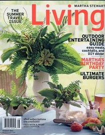 Martha Stewart Living Magazine, August 2012: The Summer Travel Issue