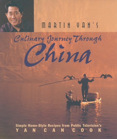 Martin Yan's Culinary Journey Through China Eat Your Books