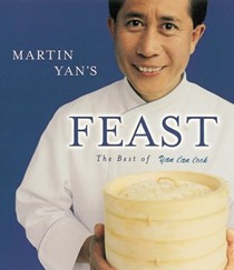 Martin Yan's Feast: The Best of Yan Can Cook
