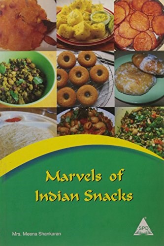 Marvels of Indian Snacks