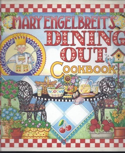 Mary Engelbreit's Dining Out Cookbook