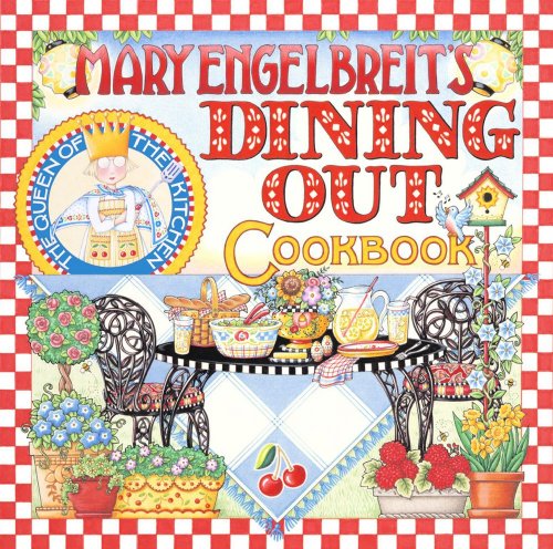 Mary Engelbreit's Dining Out Cookbook