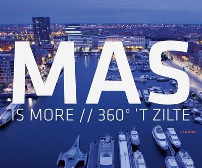 Mas is More: 360  't Zilte