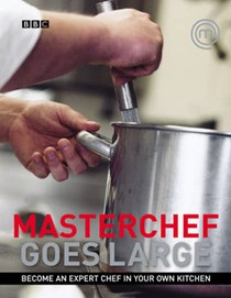 Masterchef Goes Large