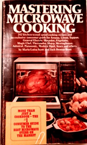 Mastering Microwave Cooking