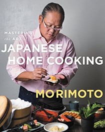  Mastering the Art of Japanese Home Cooking: 