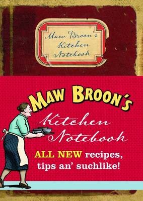Maw Broon's Kitchen Notebook
