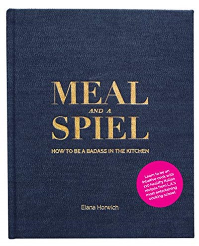 Meal and a Spiel: How to be a Badass in the Kitchen