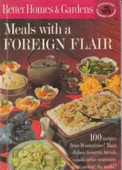 Meals with a Foreign Flair