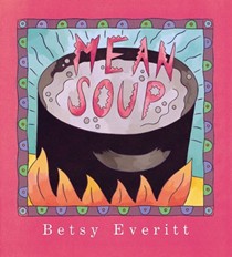 Mean Soup