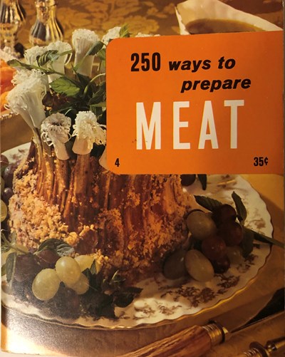 Meat 250 Ways to Prepare