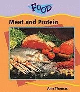 Meat and Protein (Food)