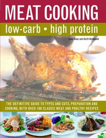 Meat Cooking: Low Carb, High Protein