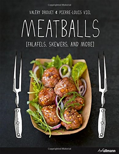Meatballs: Falafels, Skewers and More