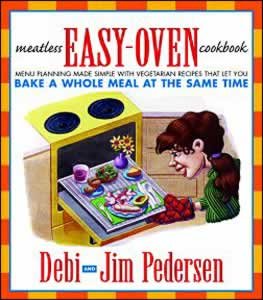 Meatless Easy-Oven Cookbook: Menu Planning Made Simple with Vegetarian Recipes That Let You Bake a Whole Meal at the Same Time