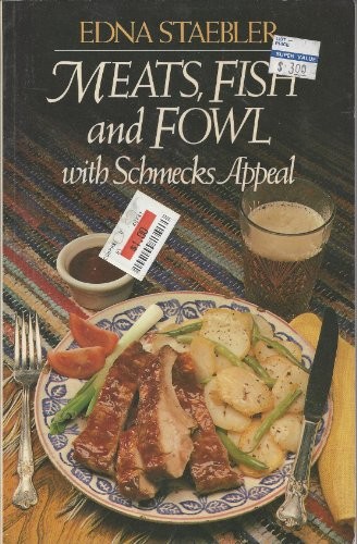 Meats, Fish, and Fowl (Schmecks Appeal Cookbook Series)