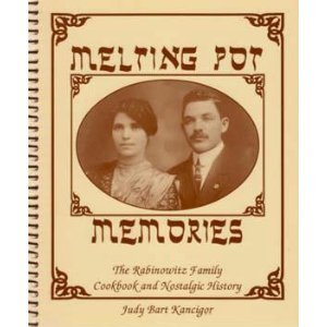 Melting Pot Memories: The Rabinowitz Family Cookbook and Nostalgic History