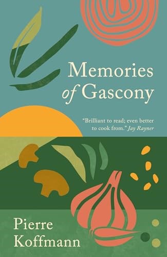 Memories of Gascony