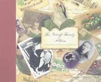 Metcalfe Family Album: Six Generations of Traditions And Memories