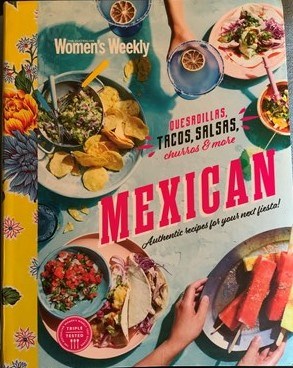 Mexican: Authentic recipes for your next fiesta!