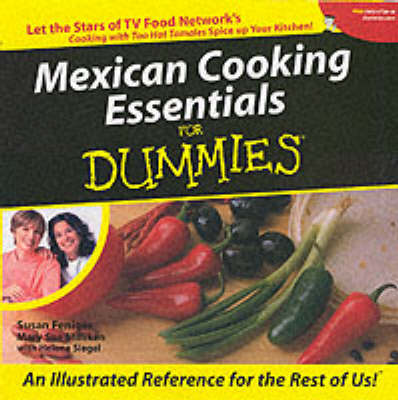 Mexican Cooking Essentials For Dummies