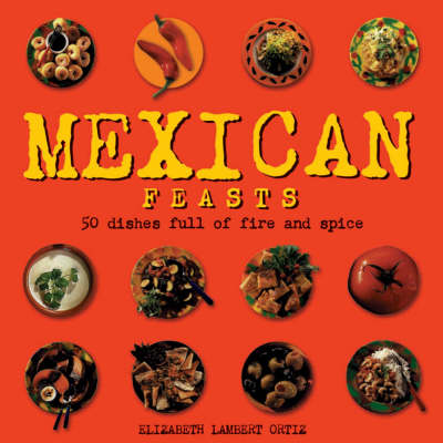 Mexican Feasts