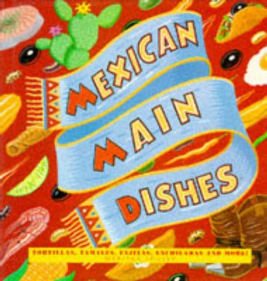 Mexican Main Courses