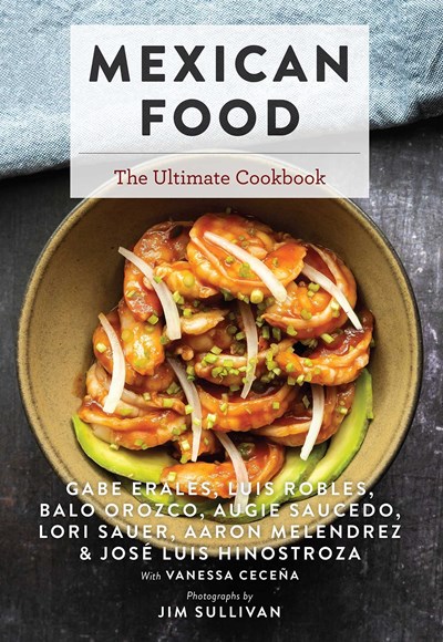 Mexican: The Ultimate Cookbook