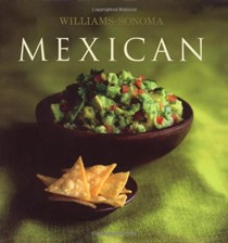 Mexican: Williams-Sonoma Collection