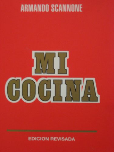 Mi Cocina a La Manera De Caracas