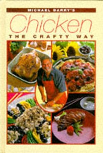 Michael Barry's Chicken Recipes