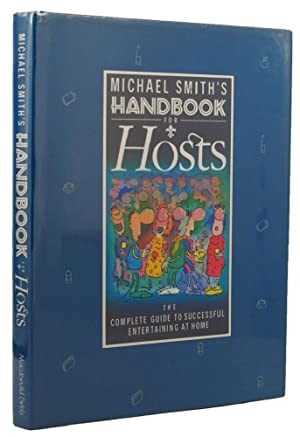 Michael Smith's Handbook for Hosts