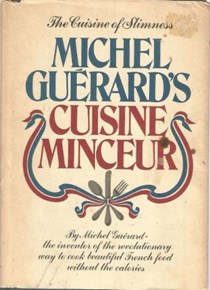 Michel Guérard's Cuisine Minceur