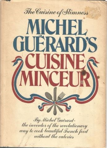 Michel Guérard's Cuisine Minceur