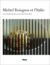 Michel Troisgros et l'Italie