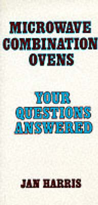 Microwave Combination Ovens: Your Questions Answered