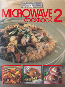 Microwave Cookbook 2 (Australian Women's Weekly Home Library)