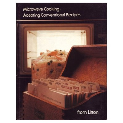Microwave Cooking - Adapting Conventional Recipes