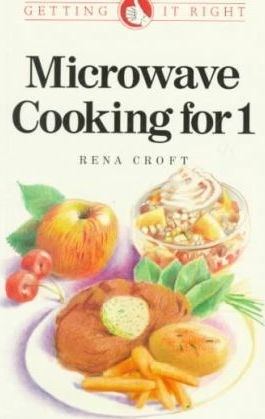 Microwave Cooking for One