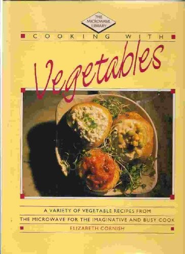 Microwave Library: Vegetables