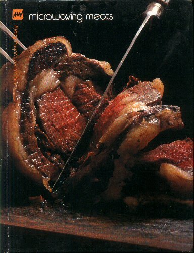 Microwaving Meats (Microwave Cooking Library)