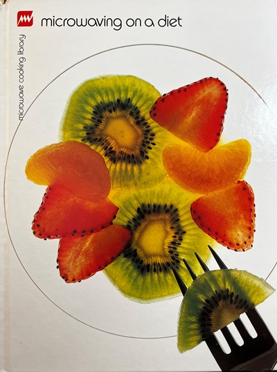 Microwaving on a Diet (Microwave Cooking Library)