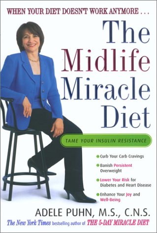 Midlife Miracle Diet: Save Your Life By Reversing Your Metabolic Mix-Up