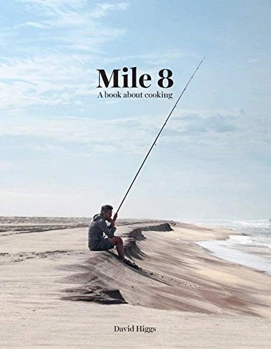 Mile 8: A Book About Cooking